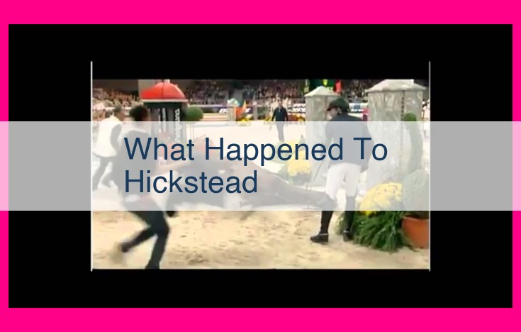 what happened to hickstead