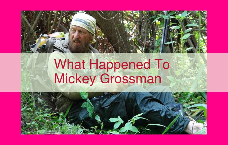 what happened to mickey grossman