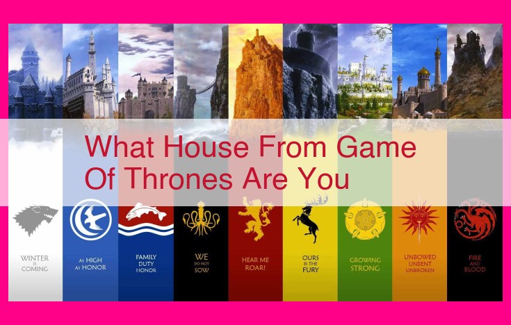 what house from game of thrones are you