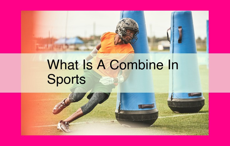 what is a combine in sports