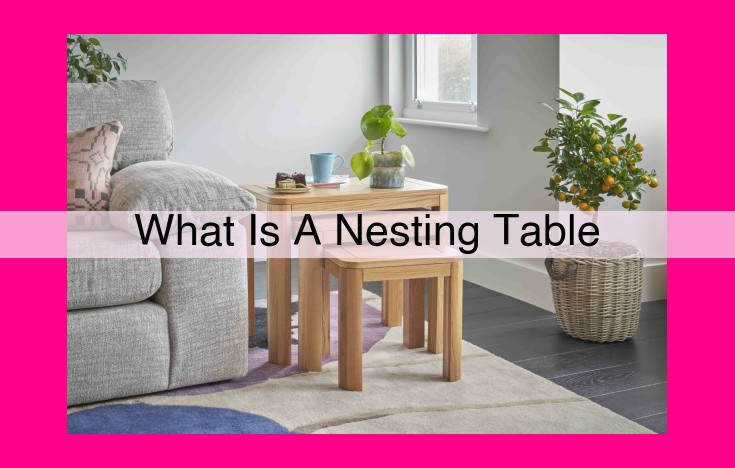 what is a nesting table