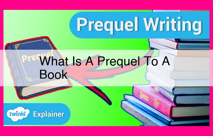 what is a prequel to a book