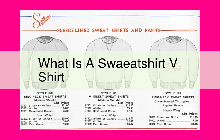 what is a swaeatshirt v shirt