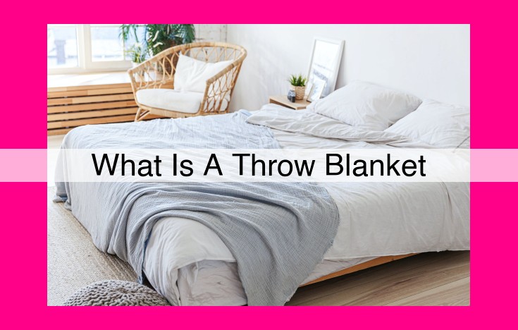 what is a throw blanket