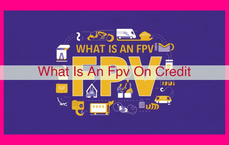 what is an fpv on credit