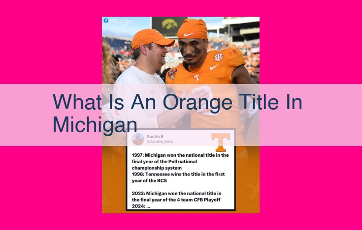 what is an orange title in michigan