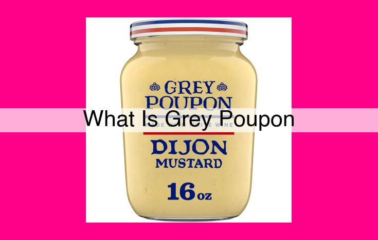 what is grey poupon