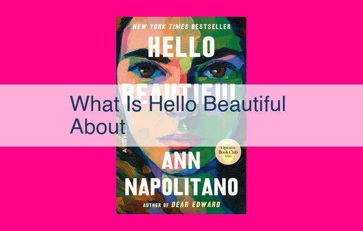 what is hello beautiful about