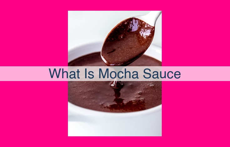 what is mocha sauce