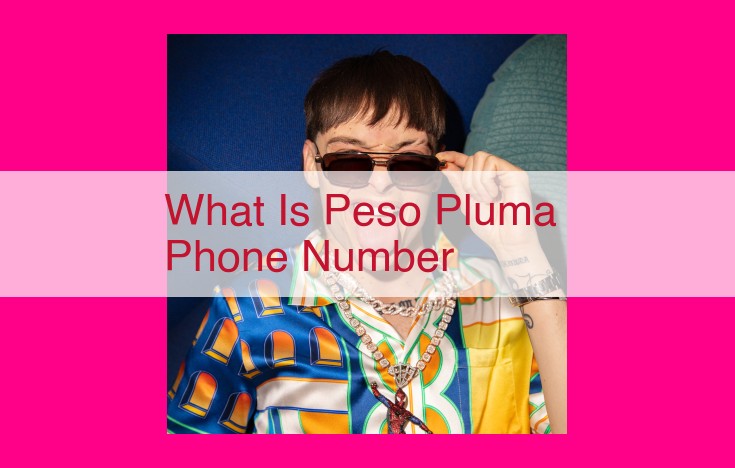 what is peso pluma phone number