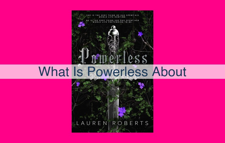 what is powerless about