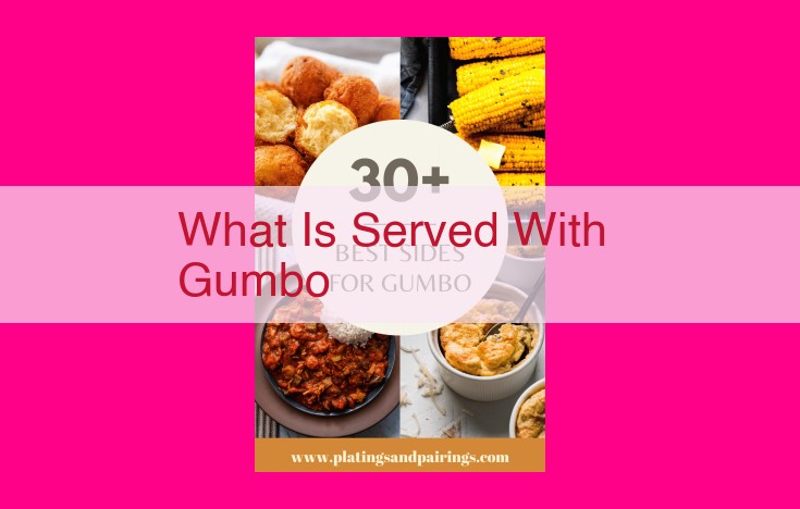 what is served with gumbo