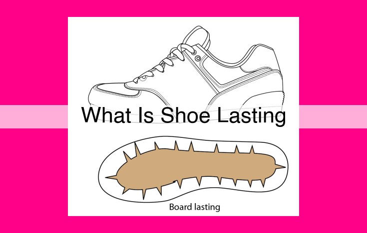 what is shoe lasting