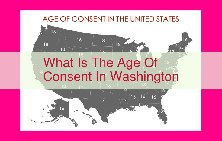 what is the age of consent in washington