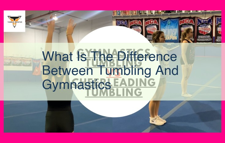 what is the difference between tumbling and gymnastics