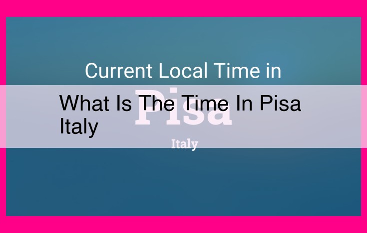 what is the time in pisa italy