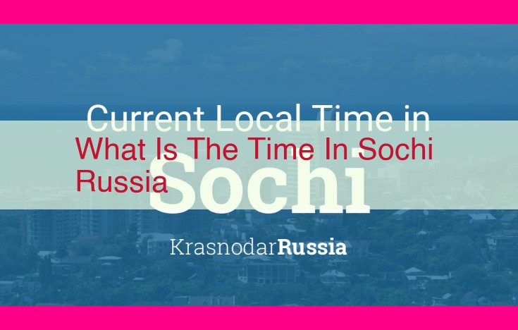 what is the time in sochi russia