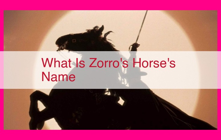 what is zorro's horse's name