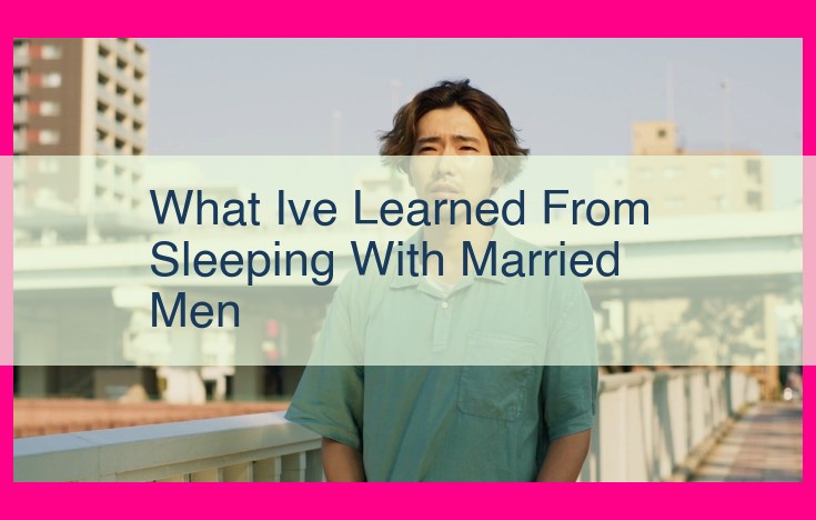 what ive learned from sleeping with married men