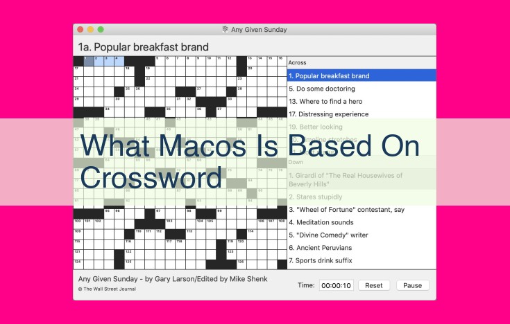 what macos is based on crossword