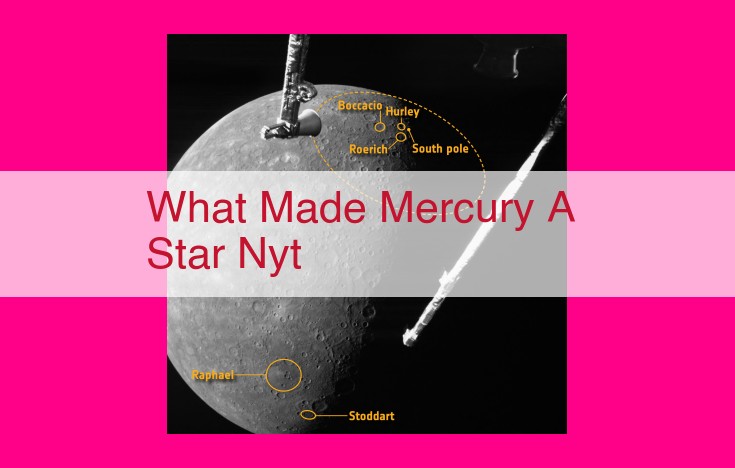 what made mercury a star nyt