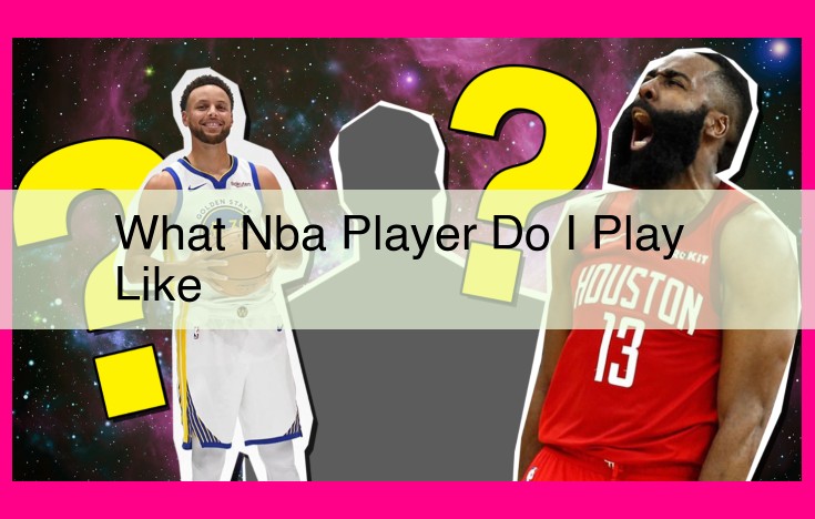 what nba player do i play like