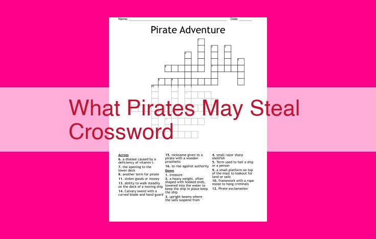 what pirates may steal crossword