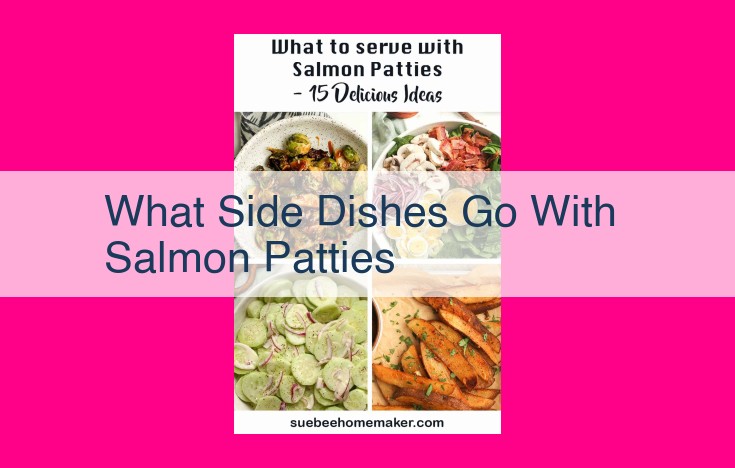 what side dishes go with salmon patties