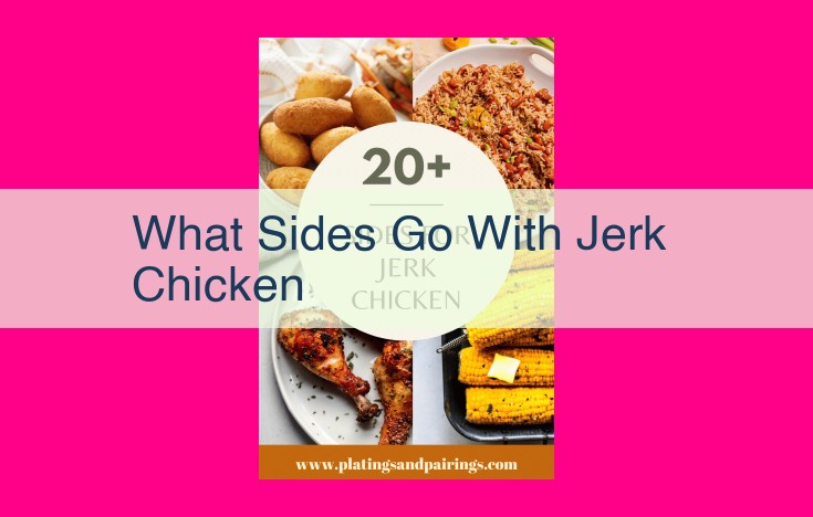 what sides go with jerk chicken