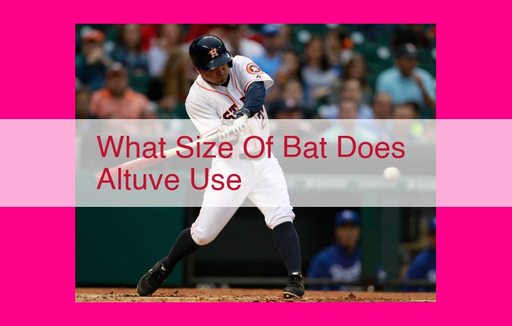 what size of bat does altuve use