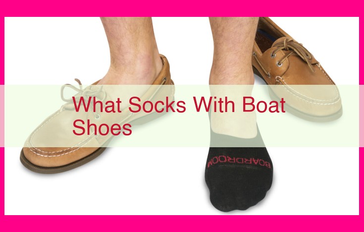 what socks with boat shoes