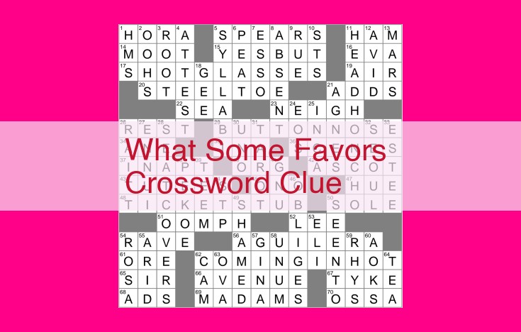 what some favors crossword clue