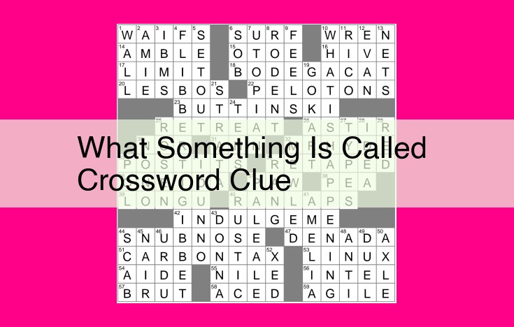 what something is called crossword clue