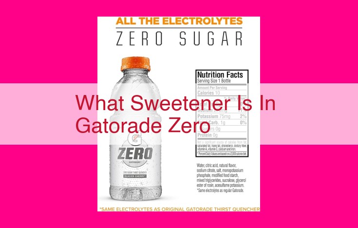 what sweetener is in gatorade zero