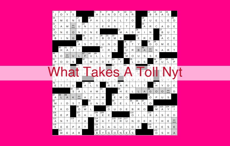 what takes a toll nyt