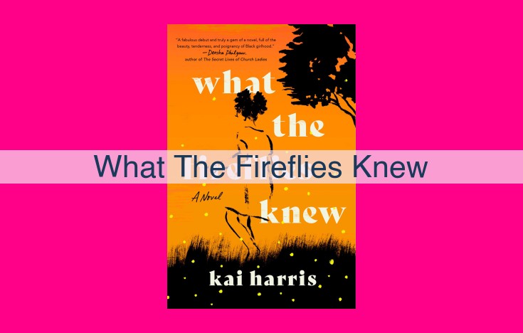 what the fireflies knew