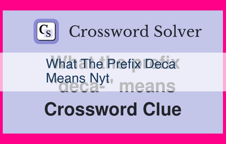 what the prefix deca means nyt