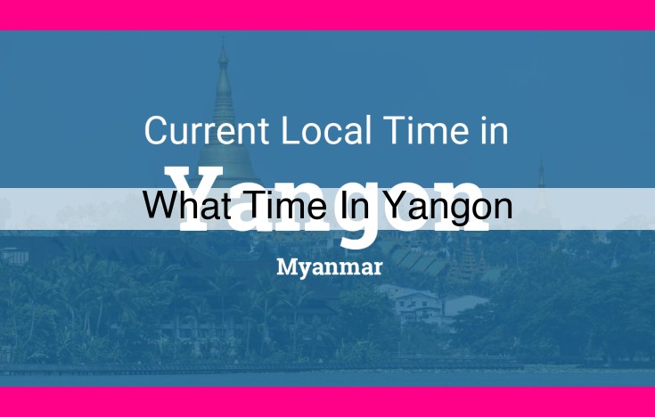 what time in yangon