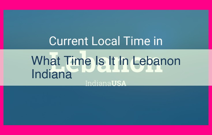 what time is it in lebanon indiana