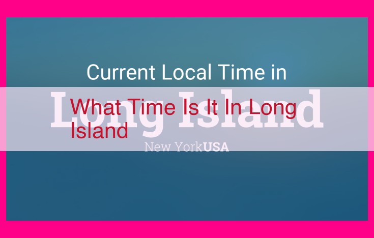 what time is it in long island