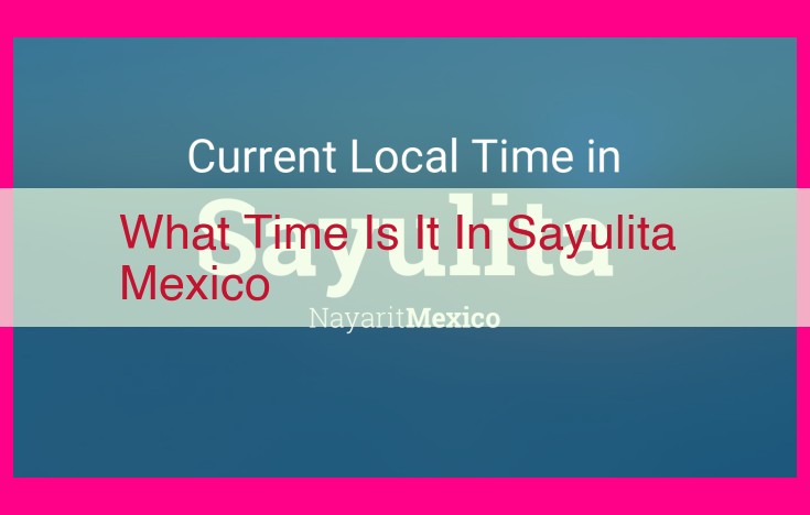 what time is it in sayulita mexico