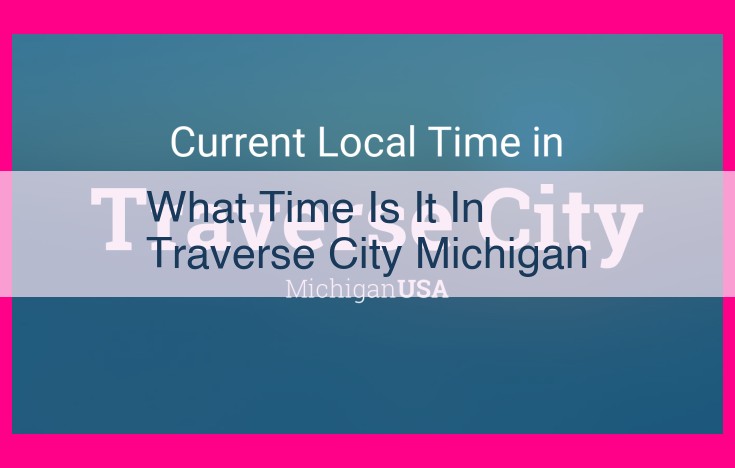 what time is it in traverse city michigan