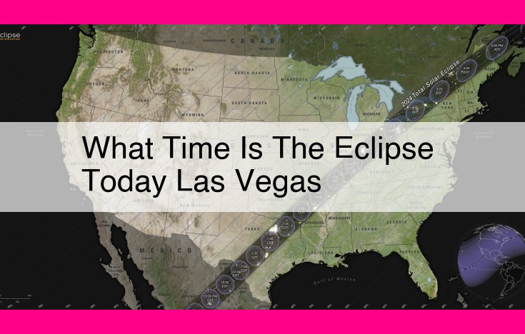 what time is the eclipse today las vegas