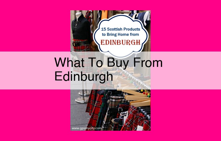 what to buy from edinburgh