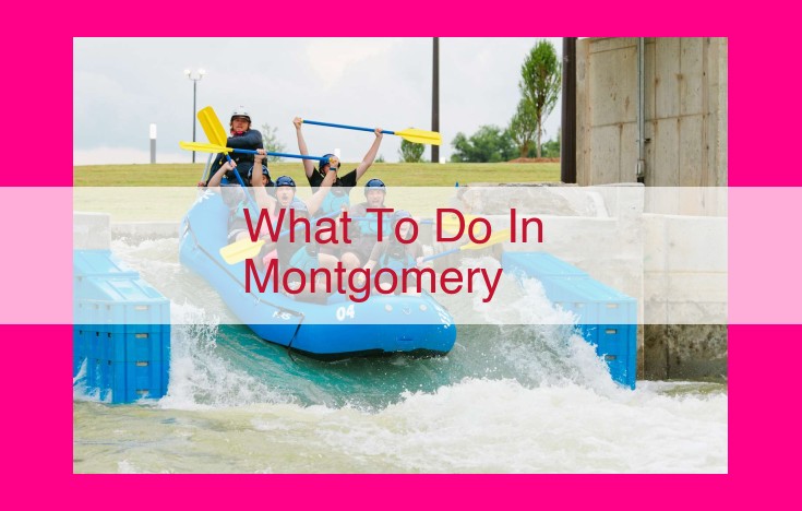 what to do in montgomery