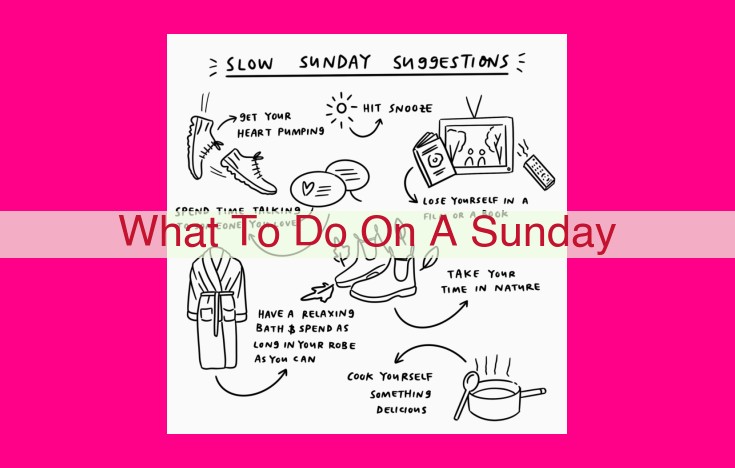 what to do on a sunday