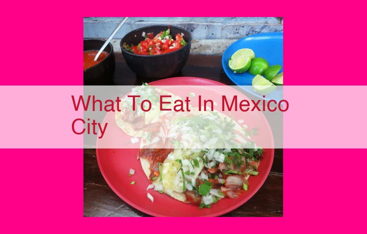 what to eat in mexico city