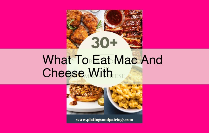 what to eat mac and cheese with