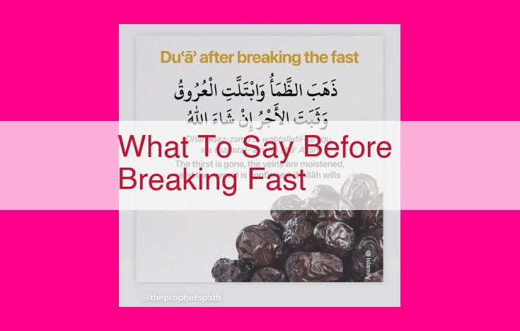 what to say before breaking fast