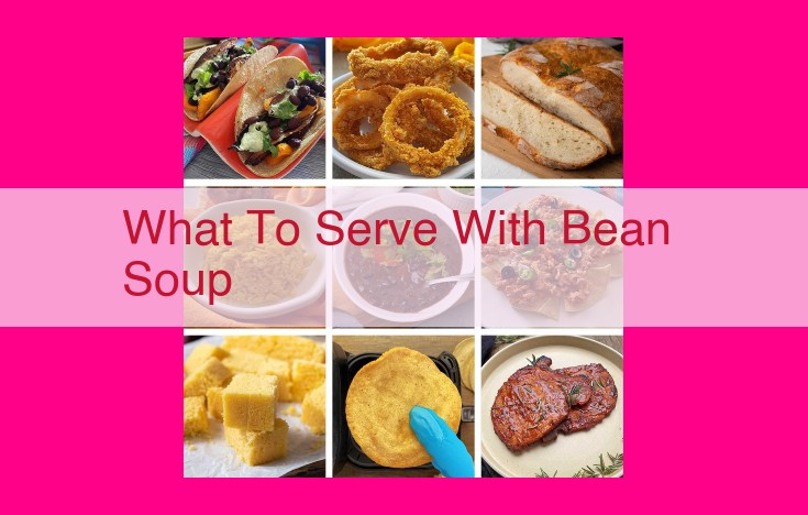 what to serve with bean soup